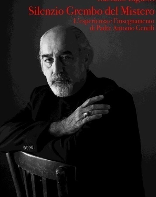 “Silenzio Grembo del Mistero”: le pagine mistiche di Gaetano Liguori